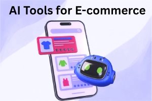 10 Best AI Tools for E-Commerce That Drive Revenue & Growth