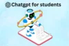 ChatGPT for Students: Key Benefits, Features, and Challenges  - Post Thumbnail