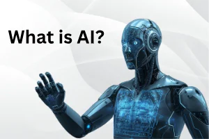What Is Artificial Intelligence? Essential Facts for Everyone