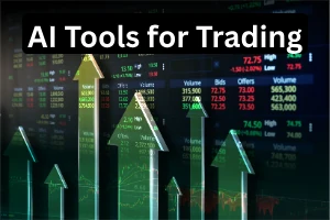 8 Best AI Tools for Trading: Stop Trading Blind in 2026