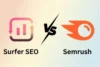 Surfer SEO vs. Semrush: Which One Should You Use in 2026? - Post Thumbnail